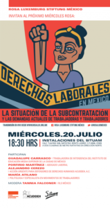 Derechos laborales en México: La situación de la subcontratación y las demandas actuales de trabajadoras y trabajadores